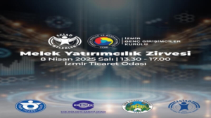 İzmir ve Ege Bölgesi’nin İlk Melek Yatırımcılık Zirvesi 8 Nisan’da Gerçekleşiyor