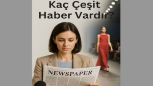 Kaç Çeşit Haber Vardır