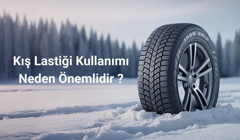 Kış Lastiği Teknolojisi Neden Farklıdır ve Kış Lastiği Kullanmanın Faydaları Nelerdir